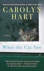 Cover: What The Cat Saw - Berkley Prime Crime