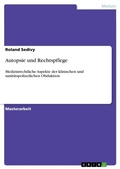 Cover: Autopsie und Rechtspflege - GRIN Verlag