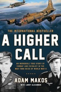 Cover: A Higher Call - Berkley Publishing Corporation,U.S.