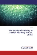 Cover: The Study of Validity in Search Reading in CET, China - LAP Lambert Academic Publishing
