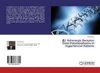 Abbildung von: ß2 Adrenergic Receptor Gene Polymorphisms In Hypertensive Patients - LAP Lambert Academic Publishing