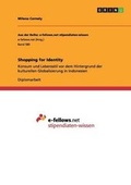 Cover: Shopping for Identity - GRIN Verlag