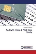 Cover: An EMV (Chip & PIN) Case Study - LAP Lambert Academic Publishing