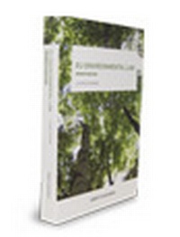 Bild: EU Environmental Law University Edition - Sweet & Maxwell