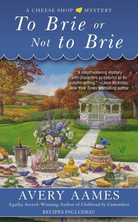 Enlarge image Cover: To Brie or Not To Brie - Berkley Publishing Corporation,U.S.
