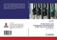 Enlarge image Cover: Performance and Combustion Characteristics of Bio Fuels in CI Engines - LAP Lambert Academic Publishing
