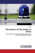 Cover: The Power of the Police in China - LAP Lambert Academic Publishing