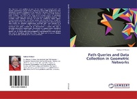 Enlarge image Cover: Path Queries and Data Collection in Geometric Networks - LAP Lambert Academic Publishing
