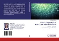 Abbildung von: Semi-Compositional Noun + Verb Constructions - LAP Lambert Academic Publishing