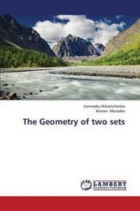 Enlarge image Cover: The Geometry of two sets - LAP Lambert Academic Publishing