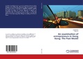 Cover: An examination of entrepreneurs in Hong Kong - LAP Lambert Academic Publishing