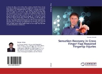 Enlarge image Cover: Sensation Recovery in Cross Finger Flap Repaired Fingertip Injuries - LAP Lambert Academic Publishing