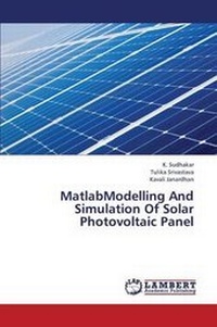 Enlarge image Cover: MatlabModelling And Simulation Of Solar Photovoltaic Panel - LAP Lambert Academic Publishing