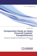 Cover: Comparative Study on Asian Financial Capitals' Competitiveness - LAP Lambert Academic Publishing