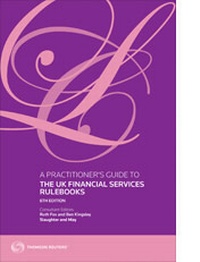 Abbildung von: A Practitioner's Guide to the UK Financial Services Rulebooks - Sweet & Maxwell