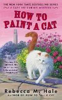 Enlarge image Cover: How To Paint A Cat - Berkley Prime Crime