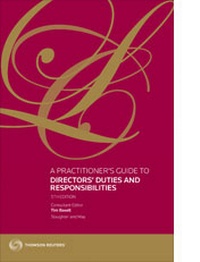 Enlarge image Cover: A Practitioner's Guide to Directors' Duties and Responsibilities - Sweet & Maxwell