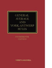 Abbildung von: Lowndes & Rudolf: The Law of General Average and The York-Antwerp Rules - Sweet & Maxwell
