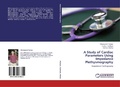 Cover: A Study of Cardiac Parameters Using Impedance Plethysmography - LAP Lambert Academic Publishing