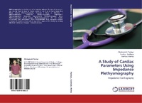 Enlarge image Cover: A Study of Cardiac Parameters Using Impedance Plethysmography - LAP Lambert Academic Publishing