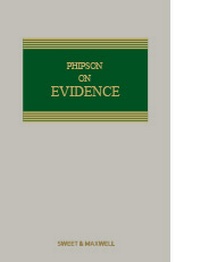 Enlarge image Cover: Phipson on Evidence - Sweet & Maxwell