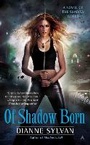 Cover: Of Shadow Born - Ace Books