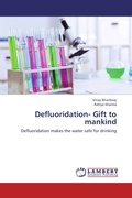Cover: Defluoridation- Gift to Mankind - LAP Lambert Academic Publishing