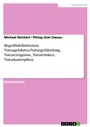 Cover: Begriffsdefinitionen: Naturgefahren/Naturgefährdung, Naturereignisse, Naturrisiken, Naturkastrophen - GRIN Verlag