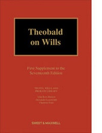 Abbildung von: Theobald on Wills 1st Supplement - Sweet & Maxwell