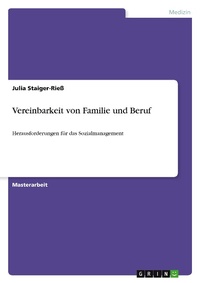 Abbildung von: Vereinbarkeit von Familie und Beruf - GRIN Verlag