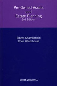 Enlarge image Cover: Pre-Owned Assets and Estate Planning - Sweet & Maxwell