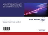 Enlarge image Cover: Models Applied in Energy Analyses - LAP Lambert Academic Publishing