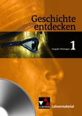 Cover: Geschichte entdecken - Th&uuml;ringen / Geschichte entdecken Th&uuml;ringen LM 1 - Buchner, C.C.