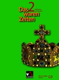Cover: Das waren Zeiten - Neue Ausgabe Hessen (G 9) / Das waren Zeiten Hessen (G9) 2 - neu - Buchner, C.C.