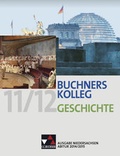 Cover: Buchners Kolleg Geschichte - Ausgabe Niedersachsen Abitur 2014/2015 / Buchners Kolleg Geschichte Nds Abitur 2014/2015 - Buchner, C.C.