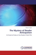 Cover: The Mystery of Reader Anticipation - LAP Lambert Academic Publishing