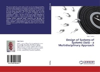 Abbildung von: Design of Systems of Systems (SoS) - a Multidisciplinary Approach - LAP Lambert Academic Publishing