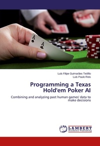 Enlarge image Cover: Programming a Texas Hold'em Poker AI - LAP Lambert Academic Publishing