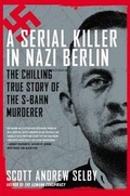 Cover: A Serial Killer in Nazi Berlin - Berkley Books