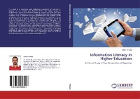 Abbildung von: Information Literacy in Higher Education - LAP Lambert Academic Publishing