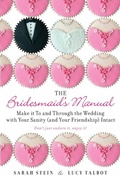 Cover: The Bridesmaid's Manual - Penguin USA