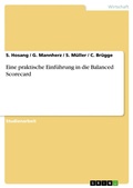 Cover: Die Balanced Scorecard - Eine praktische Einf&uuml;hrung - GRIN Verlag