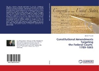 Abbildung von: Constitutional Amendments Targeting the Federal Courts 1789-1865 - LAP Lambert Academic Publishing