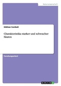 Bild: Charakteristika starker und schwacher Saeuren - GRIN Verlag
