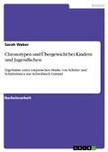 Cover: Chronotypen und &Uuml;bergewicht bei Kindern und Jugendlichen - GRIN Verlag