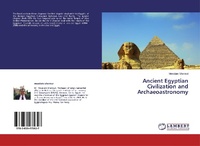 Abbildung von: Ancient Egyptian Civilization and Archaeoastronomy - LAP Lambert Academic Publishing