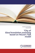 Cover: "City of Glass"translation, assessing based on House's TQA model - LAP Lambert Academic Publishing