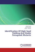 Cover: Identification Of High Seed Yielding And Stable Fenugreek Mutants - LAP Lambert Academic Publishing