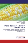 Cover: Maize (Zea mays L.) under drought stress - LAP Lambert Academic Publishing