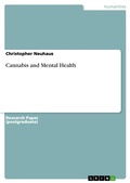 Cover: Cannabis and Mental Health - GRIN Verlag